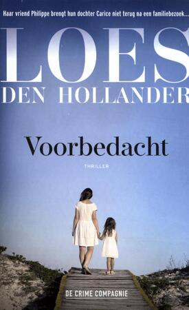 Voorbedacht - Loes den Hollander Voorbedacht - Loes den Hollander