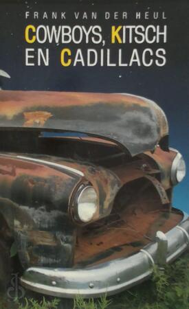 Cowboys kitsch en cadillacs - Heul Cowboys kitsch en cadillacs - Heul