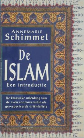 De islam - Annemarie Schimmel
