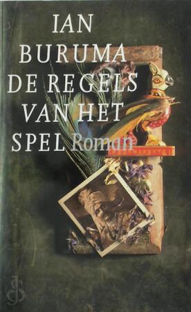 De regels van het spel - Ian Buruma, Tinke Davids