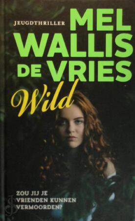 Wild - Mel Wallis de Vries