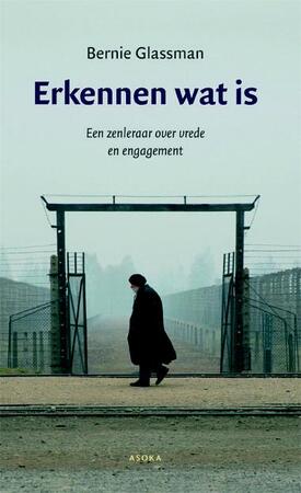 Erkennen wat is - B. Glassman Erkennen wat is - B. Glassman