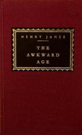 The Awkward Age - Henry James