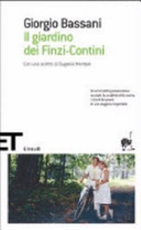 Il giardino dei Finzi-Contini - Giorgio Bassani