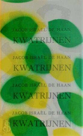 Kwatrijnen - J.I. de Haan Kwatrijnen - J.I. de Haan