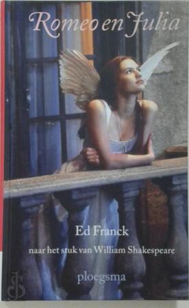 Romeo en Julia - Ed Frank, William Shakespeare