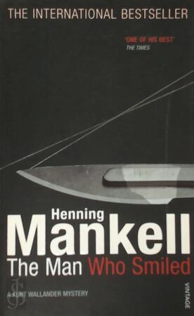 The Man Who Smiled - Henning Mankell