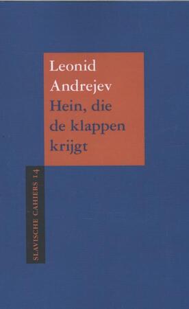 Hein, die de klappen krijgt - Leonid Andrejev Hein, die de klappen krijgt - Leonid Andrejev