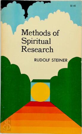 Methods of Spiritual Research - Rudolf Steiner