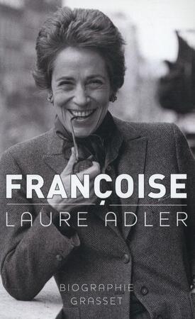 Francoise - Laure Adler Francoise - Laure Adler