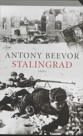 Stalingrad - Antony Beevor Stalingrad - Antony Beevor