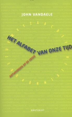 Het alfabet van onze tijd - John Vandaele