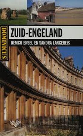Zuid-Engeland - Remco Ensel, Sandra Langereis, H. van den Berg Zuid-Engeland - Remco Ensel, Sandra Langereis, H. van den Berg