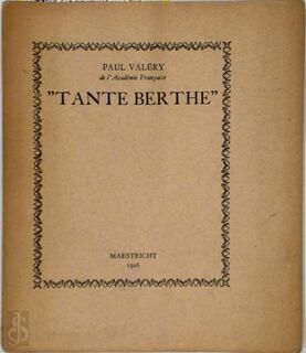 Tante Berthe - Paul Valéry