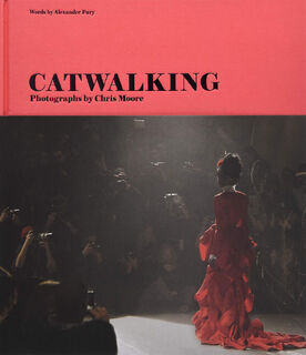 Catwalking - Alexander Fury (ISBN 9781786270634)