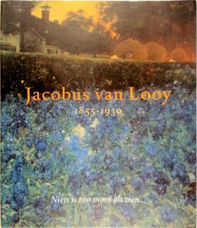 Jacobus van Looy 1855-1930 - (ISBN 9789040092930)