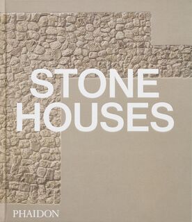 Stone Houses - Phaidon Editors (ISBN 9781838669041)