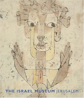 The Israel Museum, Jerusalem - James S. Snyder (ISBN 9780810959309)