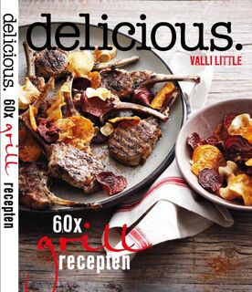 delicious. 60 x grillrecepten - Valli Little (ISBN 9789059566545)