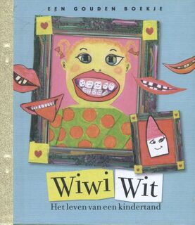 Wiwi Wit, - Marion Bloem (ISBN 9789047623434)