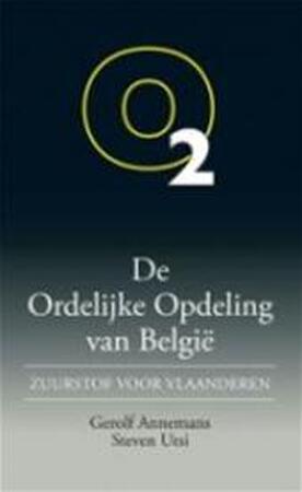 De ordelijke opdeling van België - Gerolf Annemans, Steven Utsi De ordelijke opdeling van België - Gerolf Annemans, Steven Utsi