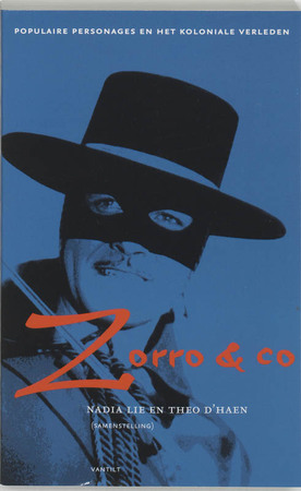 Zorro en Co - Nadia Lie, Theo D'Haen