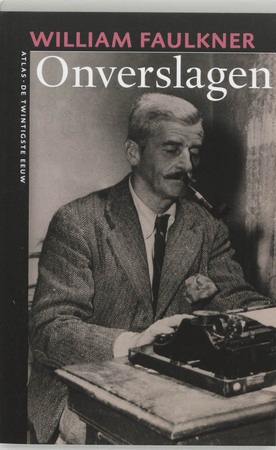 Onverslagen - William Faulkner Onverslagen - William Faulkner