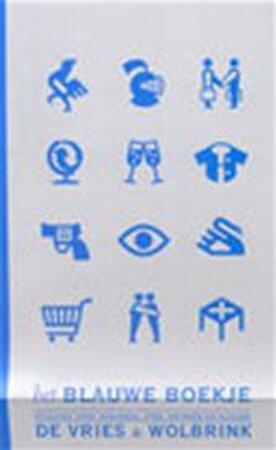 Het blauwe boekje - ... de Vries, ... Wolbrink, Hans van Goch