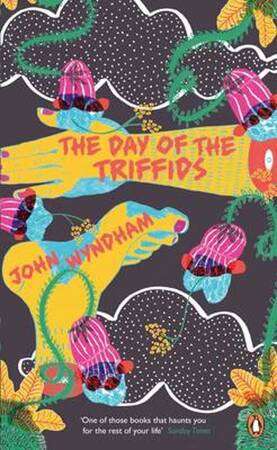 The Day of the Triffids - John Wyndham The Day of the Triffids - John Wyndham