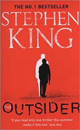 The Outsider - stephen king The Outsider - stephen king