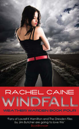 Windfall - Rachel Caine Windfall - Rachel Caine