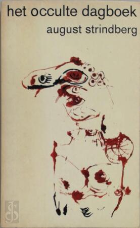 Occulte dagboek - August Strindberg, Marguérite Törnquist-verschuur Occulte dagboek - August Strindberg, Marguérite Törnquist-verschuur