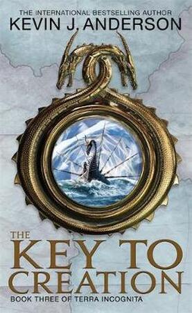 Terra incognita (03): the key to creation - Kevin J. Anderson