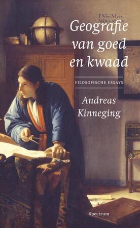 Geografie van goed en kwaad - Andreas Kinneging Geografie van goed en kwaad - Andreas Kinneging