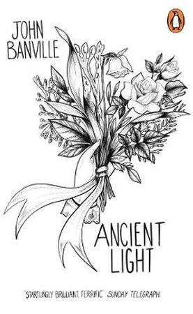 Penguin essentials Ancient light - john banville Penguin essentials Ancient light - john banville