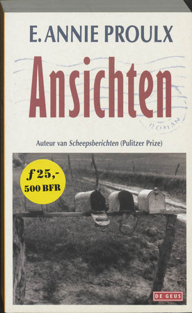 Ansichten - E.A. Proulx Ansichten - E.A. Proulx