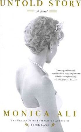 Untold Story - Monica Ali