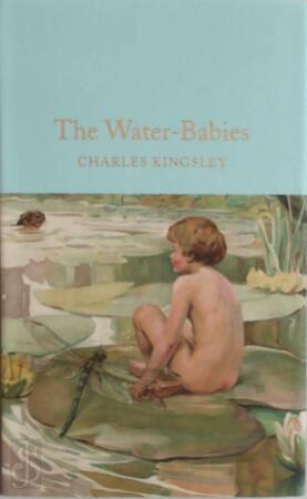 The Water-Babies - Charles Kingsley The Water-Babies - Charles Kingsley
