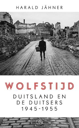 Wolfstijd - Harald Jähner Wolfstijd - Harald Jähner