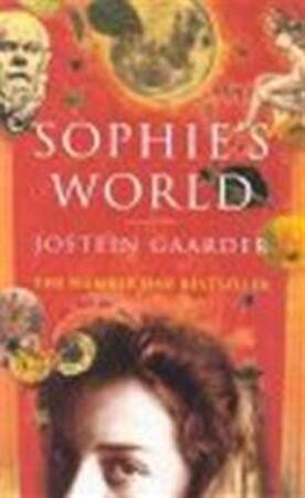 Sophie's world - Jostein Gaarder Sophie's world - Jostein Gaarder