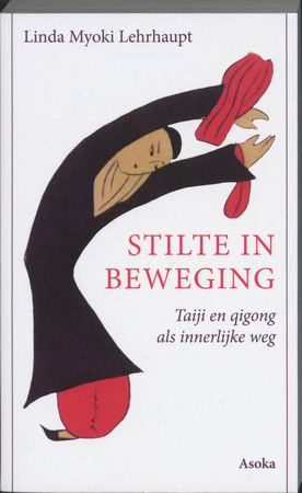 Stilte in beweging - L.M. Lehrhaupt
