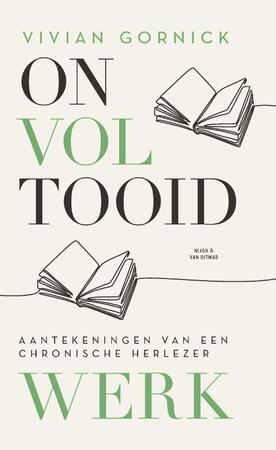 Onvoltooid werk - Vivian Gornick Onvoltooid werk - Vivian Gornick