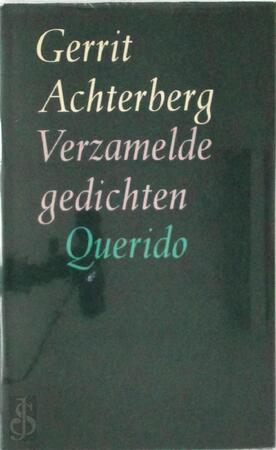 Verzamelde gedichten - Gerrit Achterberg