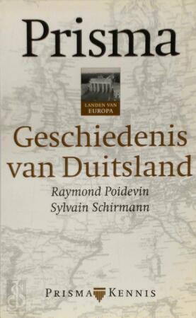 Geschiedenis van Duitsland - Raymond Poidevin, Sylvain Schirmann