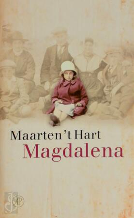 Magdalena - Maarten 't Hart