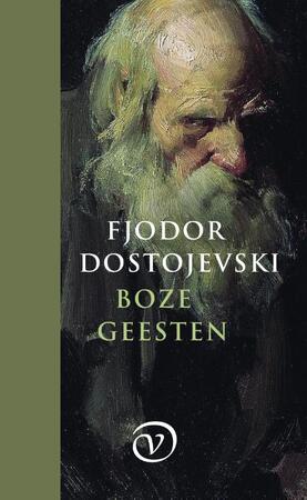 Boze geesten - Fjodor Dostojevski Boze geesten - Fjodor Dostojevski