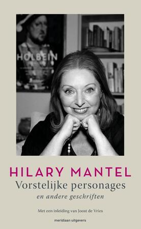 Vorstelijke personages - Hilary Mantel Vorstelijke personages - Hilary Mantel