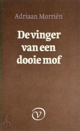 De vinger van een dooie mof - A. Morrien De vinger van een dooie mof - A. Morrien