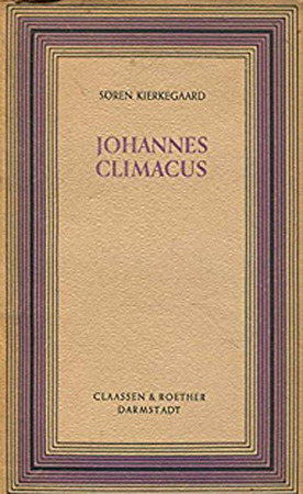 Johannes Climacus oder de omnibus dubitandum est - Soren Kierkegaard