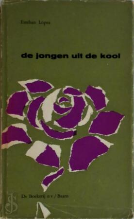De jongen uit de kool - Esteban López